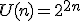 U(n)=2^{2n}